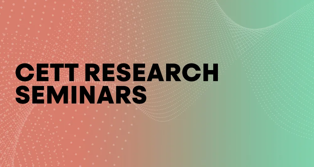 CETT Research Seminars